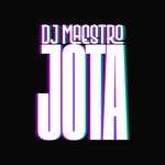 Dj Maestro Jota